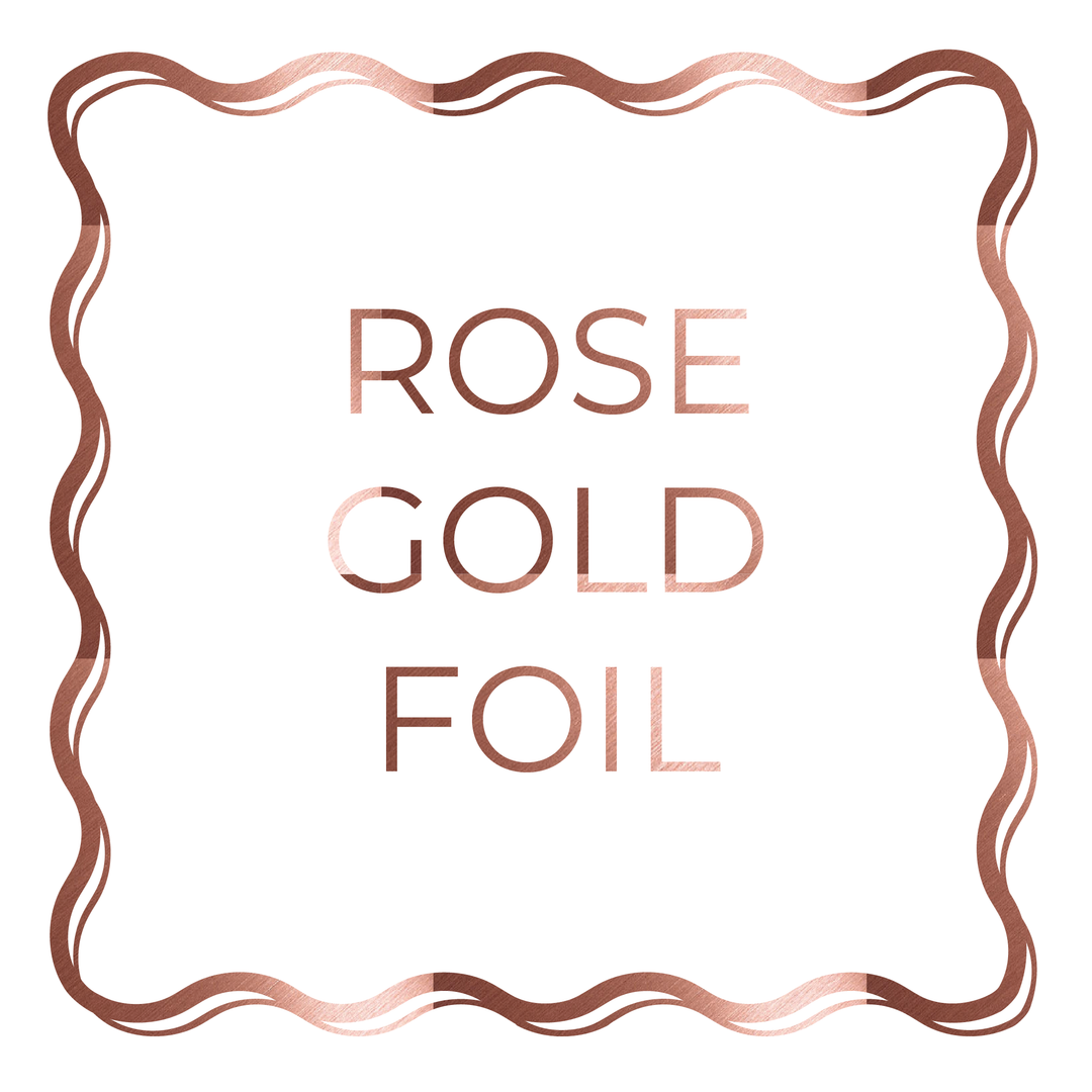 Rose Gold Foil